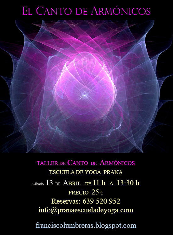 2013-04-13 - Prana - El Canto de Armonicos-I