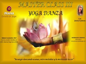 MASTER CLASS III DE YOGA DANZA @ Sala Segura | Alicante | Comunidad Valenciana | España