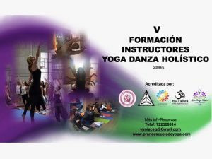 V FORMACIÓN YOGA DANZA HOLÍSTICO @ PRANA Escuela de Yoga