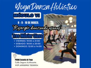 YOGA DANZA HOLÍSTICO - MASTER CLASS @ PRANA Escuela de Yoga | Alicante | Comunidad Valenciana | España