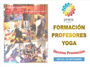 X FORMACIÓN PROFESORES YOGA @ Prana Escuela de Yoga